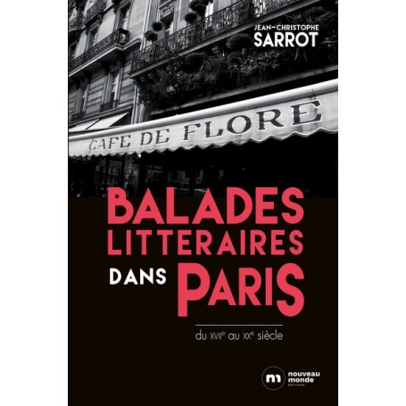 Balades littéraires dans Paris