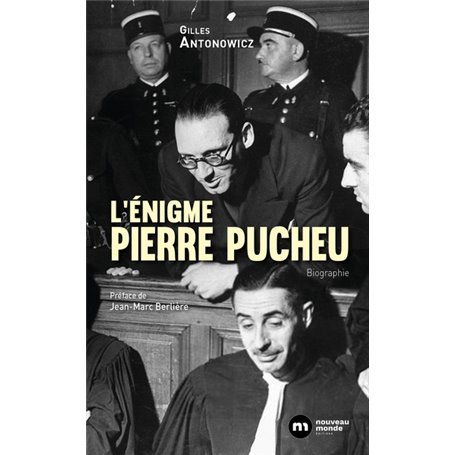 L'énigme Pierre Pucheu