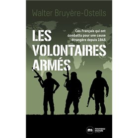 Les volontaires armés