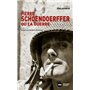 Pierre Schoendoerffer ou la guerre