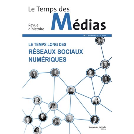 Le Temps des médias n° 31