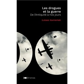 Les drogues et la guerre