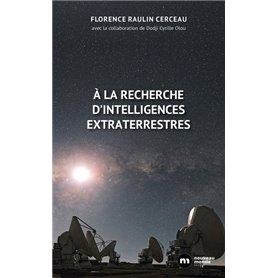 À la recherche d'intelligences extraterrestres