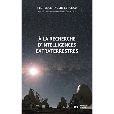 À la recherche d'intelligences extraterrestres