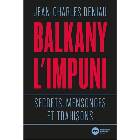 Balkany l'impuni