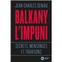 Balkany l'impuni