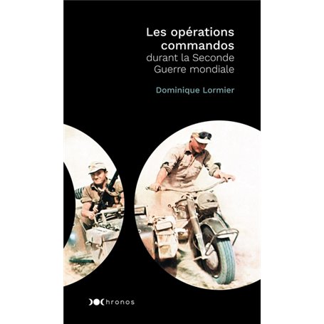 Les opérations commandos de la Seconde Guerre mondiale