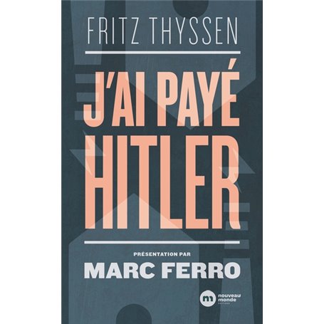 J'ai payé Hitler