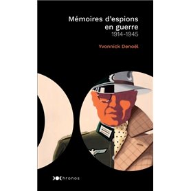 Mémoires d'espions en guerre