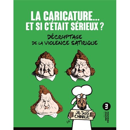 La caricature... et si c'était sérieux