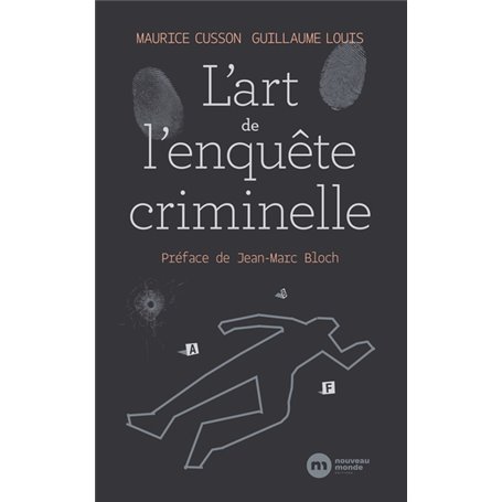 L'Art de l'enquête criminelle