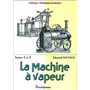 La machine à vapeur