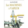 Les machines à vapeur