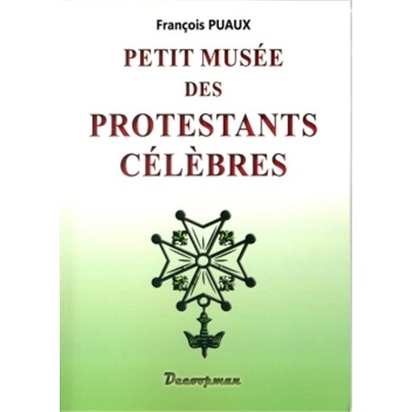 Petit musée des Protestants célèbres