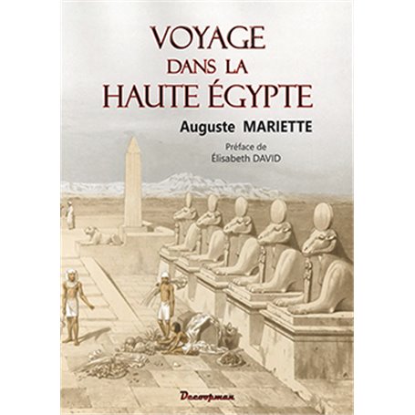 Voyage dans la Haute Egypte