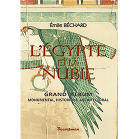 L'Égypte et la Nubie