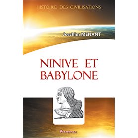 Ninive et Babylone