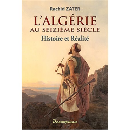 L'Algérie au XVIe siècle