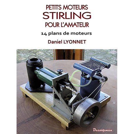 Petits moteurs Stirling pour l'amateur