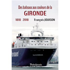 Des bateaux aux couleurs de la Gironde