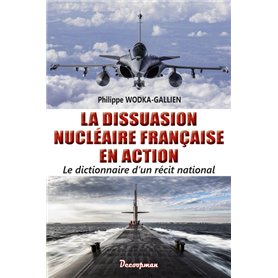 La dissuasion nucléaire française en action