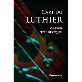 L'art du Luthier