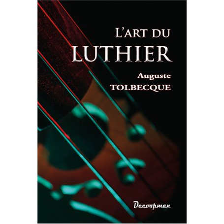 L'art du Luthier