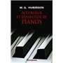 Accordeur et réparateur de pianos