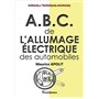 ABC de l'allumage électrique des automobiles