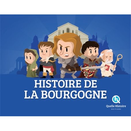 Histoire de la Bourgogne