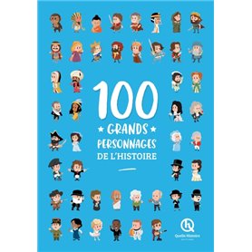 100 grands personnages de l'Histoire