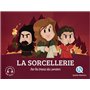 La sorcellerie