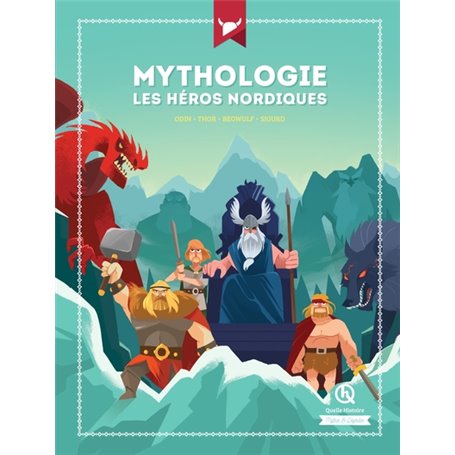 Mythologie Les héros nordiques