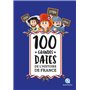 100 grandes dates de l'Histoire de France (2nde Ed)