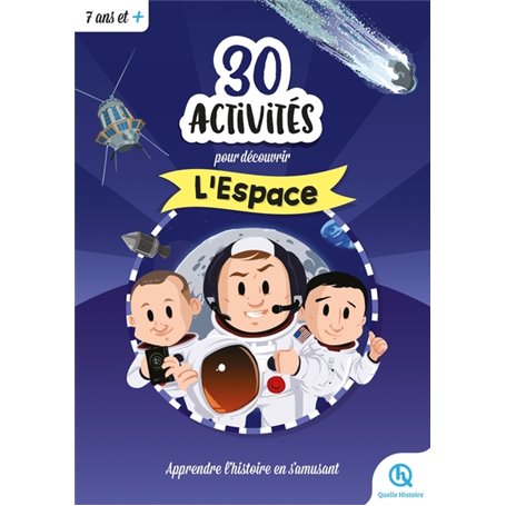 30 activités pour découvrir l'espace