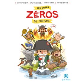 Les super zéros de l'histoire  en BD