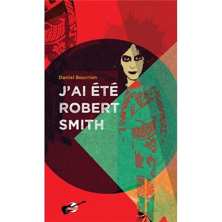 J'ai été Robert Smith