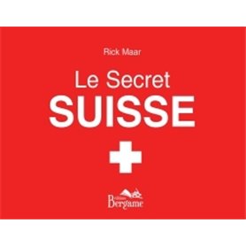 Le secret suisse