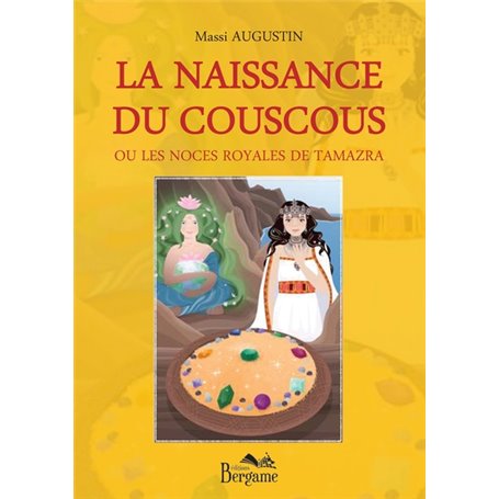 La naissance du couscous