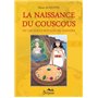 La naissance du couscous