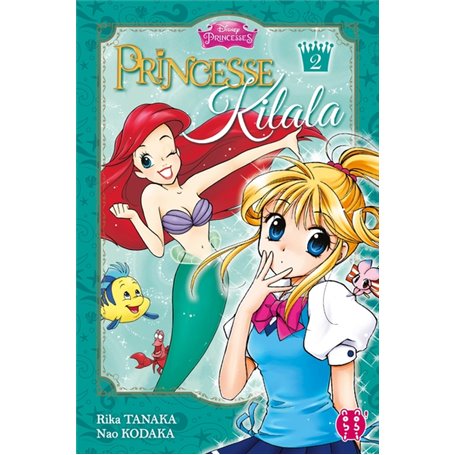 Princesse Kilala T02