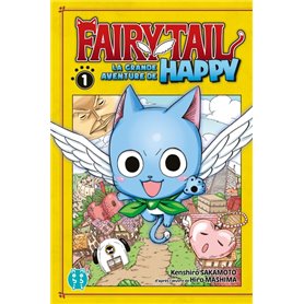 Fairy Tail - La grande aventure de Happy T01