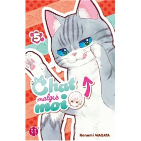 Chat malgré moi T05