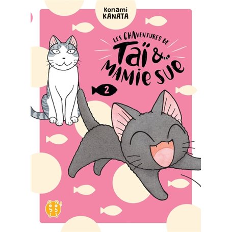 Les Chaventures de Taï et Mamie Sue T02