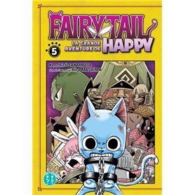 Fairy Tail - La grande aventure de Happy T05