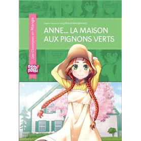 Anne... la maison aux pignons verts