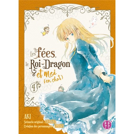 Les fées, le Roi-Dragon et moi (en chat) T04