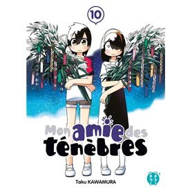 Mon amie des ténèbres T10