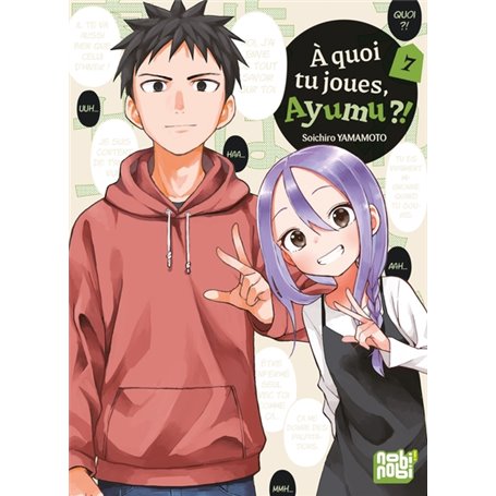 A quoi tu joues, Ayumu ?! T07