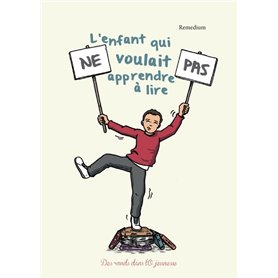 L'Enfant qui ne voulait pas apprendre à lire